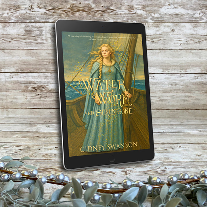 Water Worm and Siren Bone by Cidney Swanson | lyrical YA fantasy for ages 12–17, part of the Five Kingdoms Chronicles.