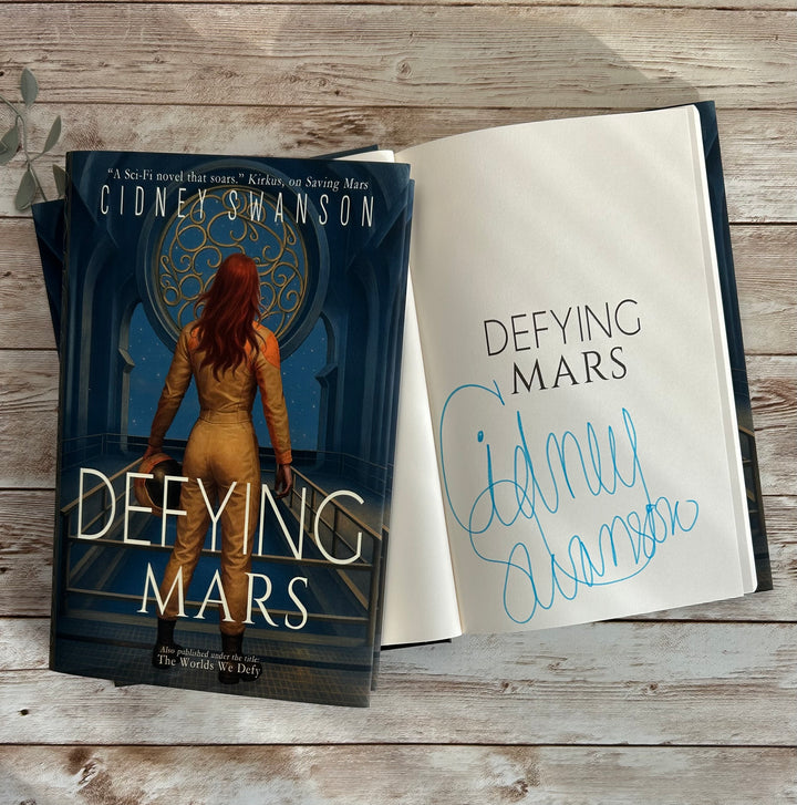 Defying Mars [Signed Hardcover]