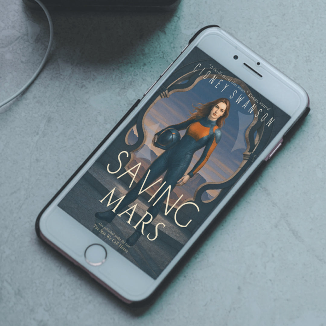 Saving Mars by Cidney Swanson —novel on iPhone, clean YA sci-fi.