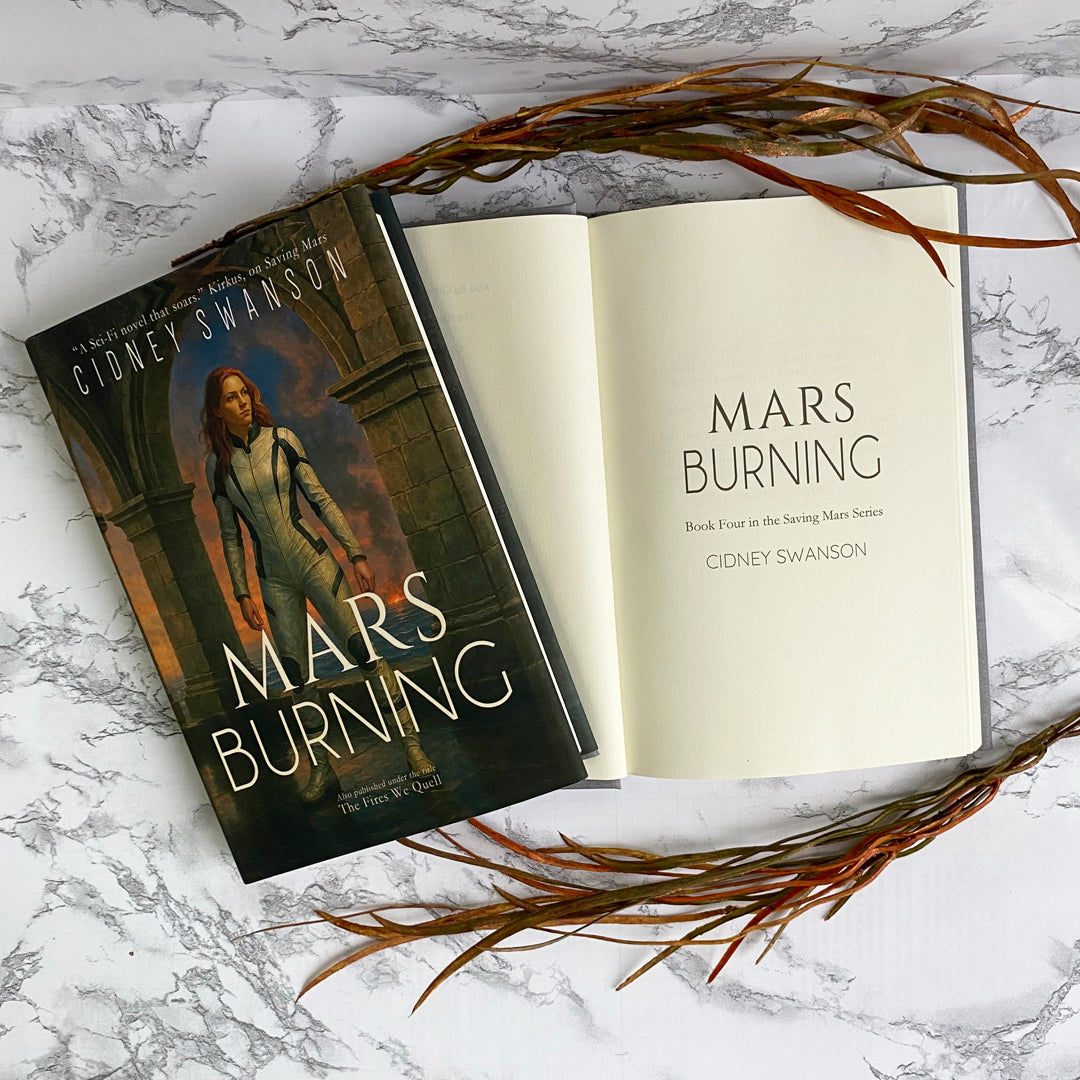 Open page of Mars Burning by Cidney Swanson | clean YA sci-fi for ages 10+, part of the Saving Mars series.
