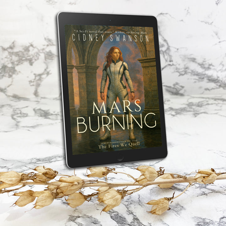 Mars Burning by Cidney Swanson | clean YA sci-fi for ages 10+, part of the Saving Mars series.