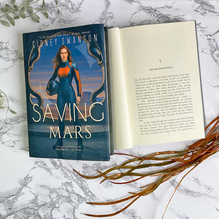 Open page of Saving Mars by Cidney Swanson | clean YA sci-fi for ages 10+, part of the Saving Mars series.