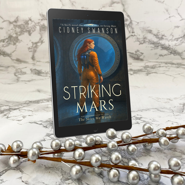 Striking Mars by Cidney Swanson | clean YA sci-fi for ages 10+, part of the Saving Mars series.